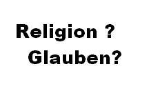 Hast du eine Religion/ einen Glauben?