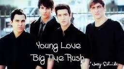 Big Time Rush  Young Love