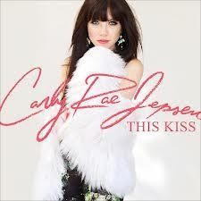 Carly Rae Jepsen This Kiss