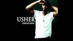Usher Over My Mind