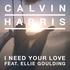 Calvin Harris feat Ellie Goulding - I Need Your Love - (teigelkampphil)
