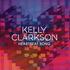 Heartbeat Song - Kelly Clarkson (musicfreak97)