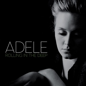 Adele - Rolling In The Deep // Jahr 2011 // (Peace)