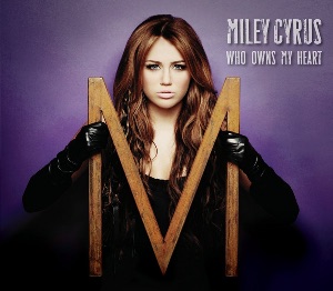 Miley Cyrus - Who Owns My Heart // Jahr 2011 // (Erica Greenfi13ld)