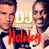 DJ Antione Feat. Akon - Holiday