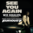 See You Again - Wiz Khalifa feat. Charlie Puth