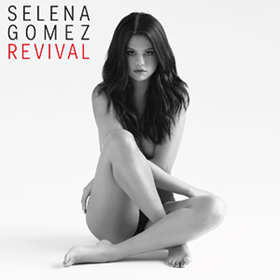 --Bester Song von Selena Gomez?? // Revival-Album--