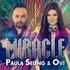 Miracle / Paula Seeling ft Ovi / Romania / x_pasi_x