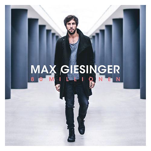 80 Millionen - Max Giesinger
