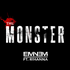 The Monster - Eminem feat. Rihanna // musicfreak97