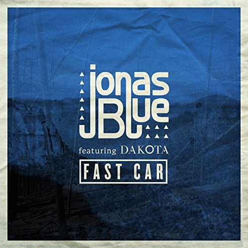 Fast Car - Jonas Blue feat. Dakota // Tim15